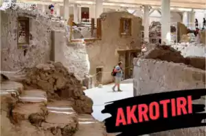 Akrotiri - Remarkable Archaeological Site